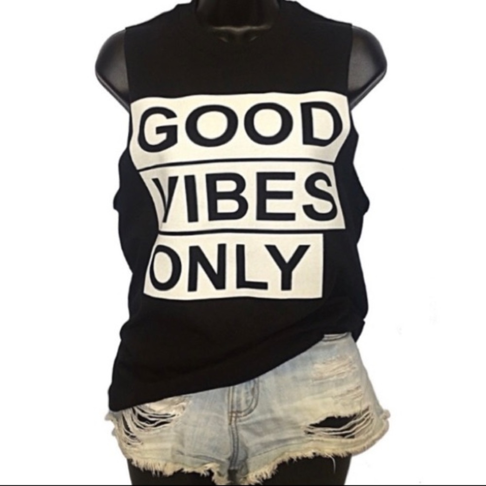 Good Vibes Muscle Tee NEW